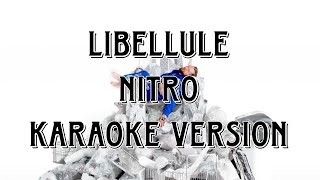 Nitro - Libellule (Karaoke Version)