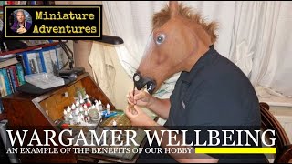 Wargamer Wellbeing