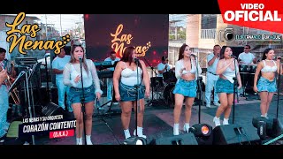 Corazón Contento Las Nenas y su Orquesta Video 4K