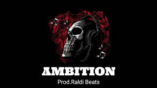 " AMBITION " Hard Trap Beat 2023 (Instrumental) Prod. by Raldi Beats