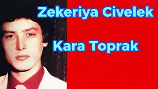 Kara Toprak - Zekeriya Civelek