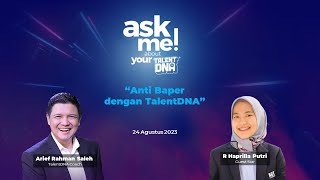 Anti Baper dengan TalentDNA #askmetalentdna