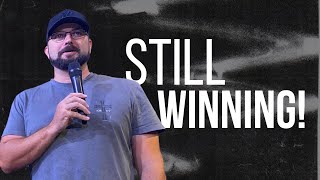 Still Winning | Ps Kyle Self