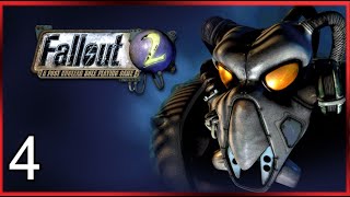 Fallout 2 on PC First Playthrough (The CLASSIC from Interplay) Part 4