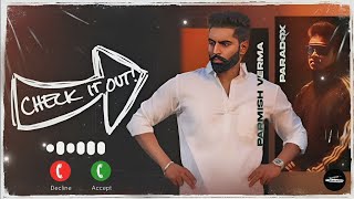 Check It Out Ringtone | Paradox X Parmish Verma Song