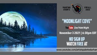 "Moonlight Cove" Live Painting Tutorial