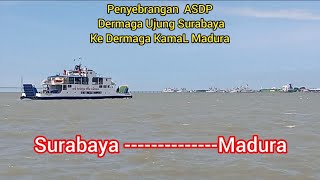 Penyebrangan Dermaga Ujung Surabaya ke Dermaga Ujung KamaL Madura