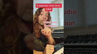 5 aspectos CLAVE de tu DAW (programa de grabación de audio)