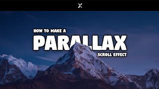 Parallax Scroll Effect in Under 1 Minute - EditorX Tutorial!