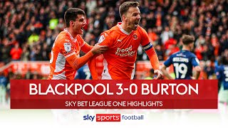 Four league wins in a row! ✅ | Blackpool 3-0 Burton | EFL highlights