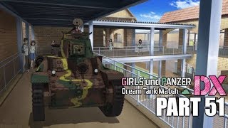 Girls und Panzer: Dream Tank Match DX [Part 51]: Loli Tank Platoon