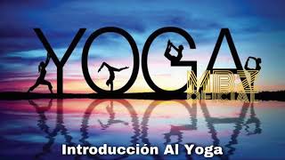 Introducción Al Yoga