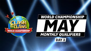 WORLD CHAMPIONSHIP MONTHLY QUALIFIERS MAGGIO DAY 2 | Clash of Clans