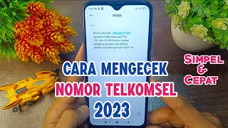 Terbaru || Cara Cek Nomor Telkomsel 2023