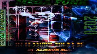 MEGA ESPECIAL DE PARCERIA 2020(Dj Leandro Sousa SC)(Dj Alisson Mix)