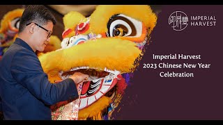 Imperial Harvest 2023 Chinese New Year Celebration