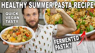 High Protein Summer Pasta | 15 Minute Vegan Meal