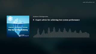 8 - Expert advice for achieving best system performance