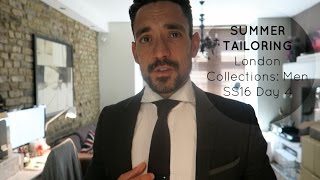 Summer Tailoring / London Collection: Men / What I'm Wearing