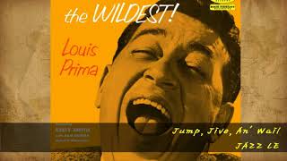 Louis Prima - Jump, Jive, An' Wail