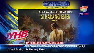 DYHB RMN BACOLOD HOLY WEEK RADIO DRAMA/Lenten season Drama