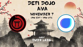 Embr Labs AMA with DeFi Dojo