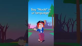 Comment "Noob" in your language 😂 #shorts #roblox