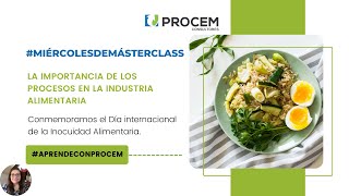 Importancia de los procesos en la Inocuidad Alimentaria 👌 #miércolesdemásterclass