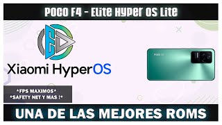 Poco F4 - Elite Hyper OS Lite ! FPS DESBLOQUEADOS Y MAS ! LA ROM MAS CONFIABLE ?