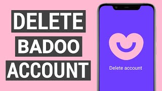 How to Delete Your Badoo Account on Mobile! (2024) | Delete Badoo Dating Account