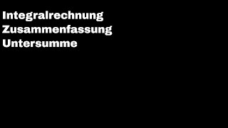 Integralrechnung Zusammenfassung - Obersumme und Untersumme