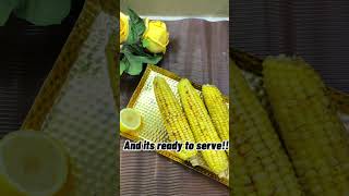 Steamed Corn Easy&Quick Recipe by Jamila #easyrecipe #easyandquick #shorts #ytshorts #corns