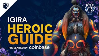 Igira Heroic & Normal Guide - Amirdrassil, the Dream's Hope 10.2