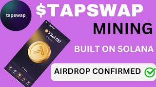 TAPSWAP MINING ON SOLANA CHAIN || HOW TO START MINING $TAPS TOKEN ON TELEGRAM