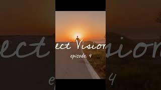 OUT NOW | Project Visionary Ep. 4