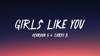 Maroon 5  Girls - Like You (Lyrics) ft Cardi B