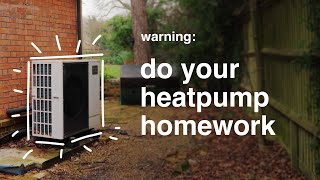 Nightmare story of a badly installed heat pump