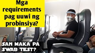 Pauwi ng Probinsiya/ Travel Requirements