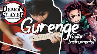 Demon Slayer | OP | "Gurenge" by LiSA | Guitar Instrumental Cover