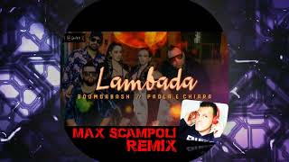 lambada Bay Max scampoli remix