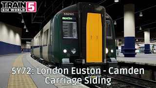 5Y72: London Euston - Camden Carriage Siding - WCML South - Class 350 -  #TrainSimWorld5