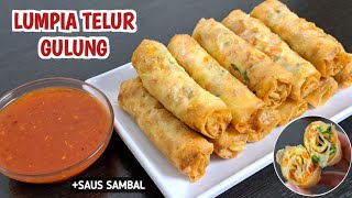 PANTESAN VIRAL!! TERNYATA ENAK BANGET || LUMPIA TELUR GULUNG DAN SAUS SAMBAL