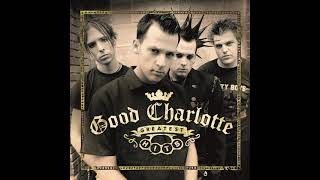 Good Charlotte - Lifestyles of the Rich & Famous