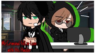 Mr.Criminal Fell in Love with His Hacker | Gacha Club (GCMM) - Gacha Club Mini Movie