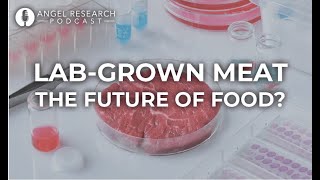 Lab-Grown Meat: The Future of Food?