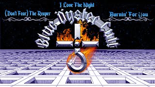 QuikFix 3-fer LP: Blue Öyster Cult - Part 1 Don't Fear The Reaper, I Love The Night, Burnin' For You