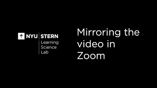 Mirroring the Video in Zoom