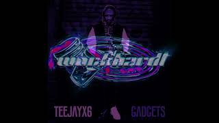 Teejayx6 – Gadgets #SLOWED