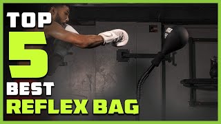 Best Reflex Bag in 2023 - Top 5 Review | Sport Type Boxing, Martial Arts, Fitness