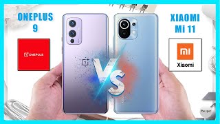 OnePlus 9 vs Xiaomi Mi 11 | Full Specifications Comparison